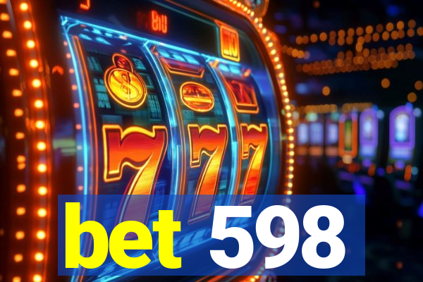 bet 598